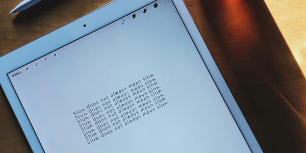 Slowification: The Deliberate Slow Path to Success